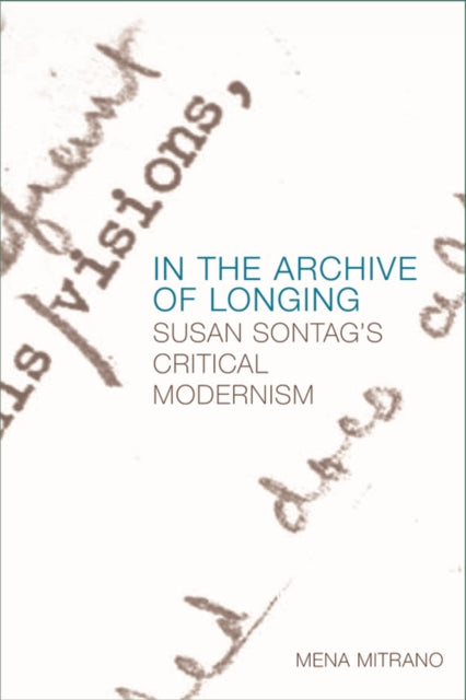 Book cover of: In the Archive of Longing. By: Mena Mitrano
