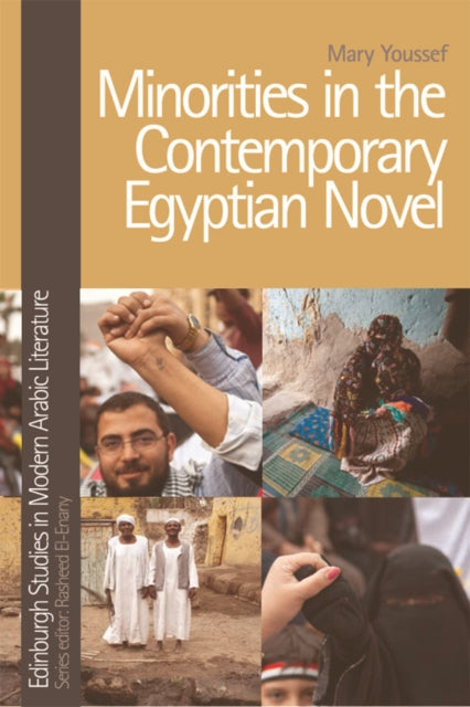 Book cover of: Minorities in the Contemporary Egyptian Novel. By: Mary Youssef