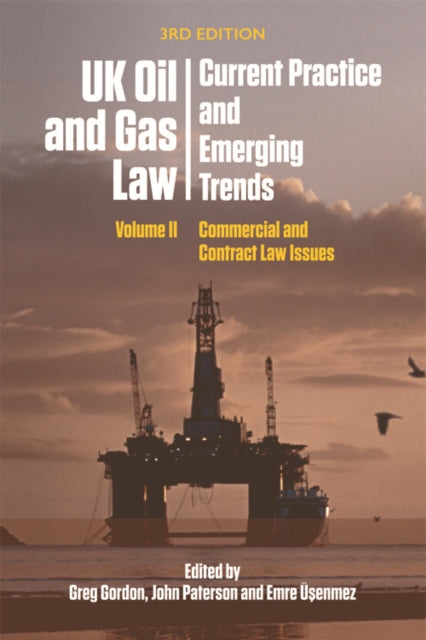 Book cover of: Uk Oil and Gas Law: Current Practice and Emerging Trends. By: Greg Gordon