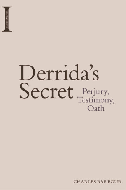 Book cover of: Derrida's Secret. By: Charles Barbour
