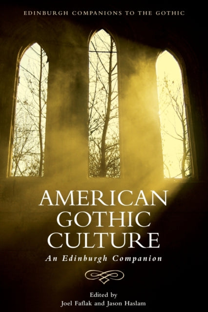 Book cover of: American Gothic Culture. By: Jason Haslam