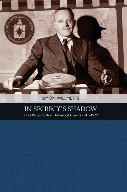 Book cover of: In Secrecy's Shadow. By: Simon Willmetts