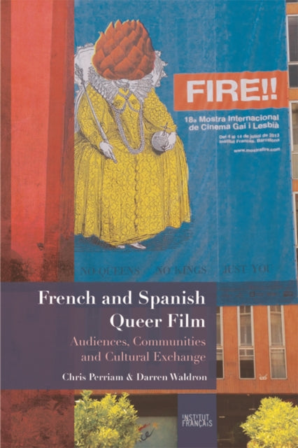 Book cover of: French and Spanish Queer Film. By: Chris Perriam