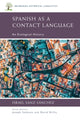 Book cover of: Spanish as a Contact Language. By: Israel Sanz-Sánchez