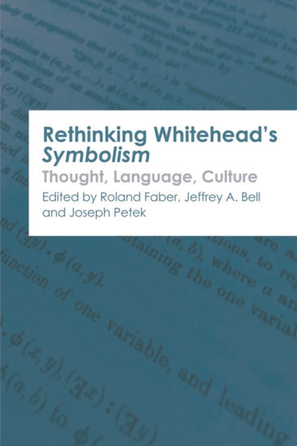 Book cover of: Rethinking Whitehead s Symbolism. By: Roland Faber