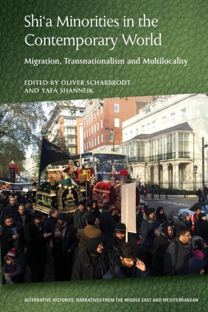 Book cover of: Shi'A Minorities in the Contemporary World. By: Oliver Scharbrodt