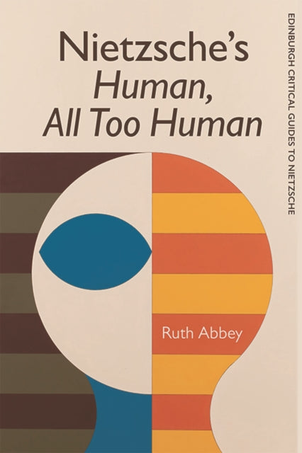 Book cover of: Nietzsche'S Human All Too Human. By: Ruth Abbey