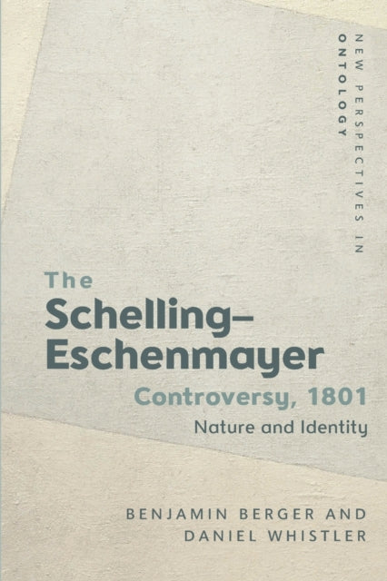 Book cover of: Schelling-Eschenmayer Controversy, 1801. By: Benjamin Berger