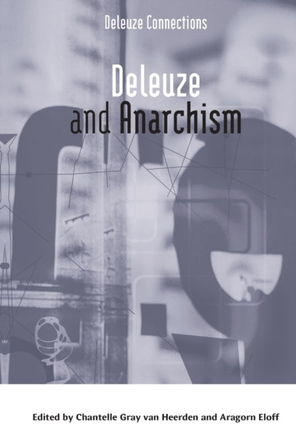 Book cover of: Deleuze and Anarchism