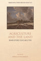 Book cover of: Agriculture and the Land. By: Rebecca Welshman