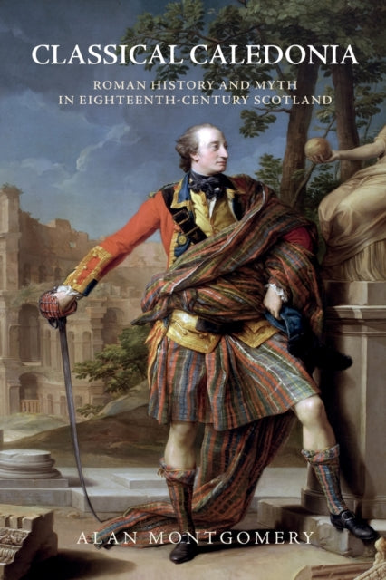 Book cover of: Classical Caledonia. By: Alan Montgomery