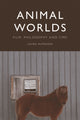 Book cover of: Animal Worlds. By: Laura McMahon