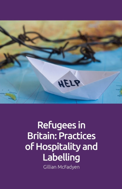 Book cover of: Refugees in Britain. By: Gillian McFadyen