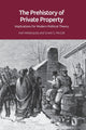 Book cover of: Prehistory of Private Property. By: Karl Widerquist