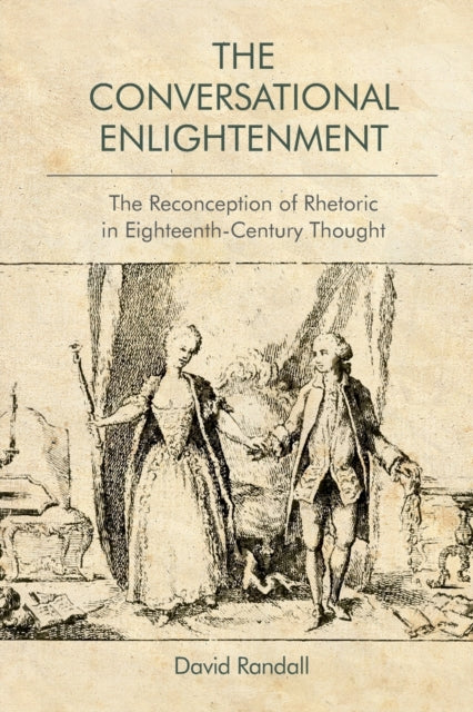 Book cover of: Conversational Enlightenment. By: David Randall
