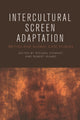 Book cover of: Intercultural Screen Adaptation. By: Michael Stewart