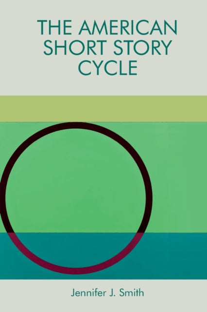Book cover of: American Short Story Cycle. By: Jennifer J. Smith