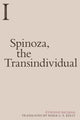 Book cover of: Spinoza, the Transindividual. By: Etienne Balibar