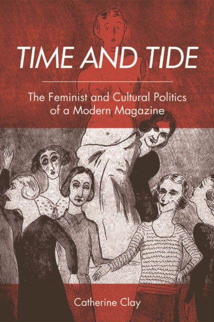 Book cover of: Time and Tide. By: Catherine Clay