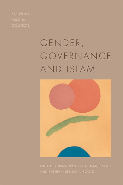 Book cover of: Gender, Governance and Islam. By: Deniz Kandiyoti