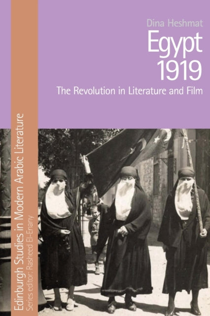 Book cover of: Egypt 1919. By: Dina Heshmat