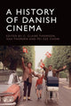 Book cover of: History of Danish Cinema. By: C. Claire Thomson