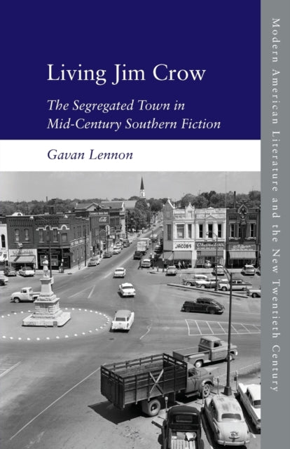 Book cover of: Living Jim Crow. By: Gavan Lennon