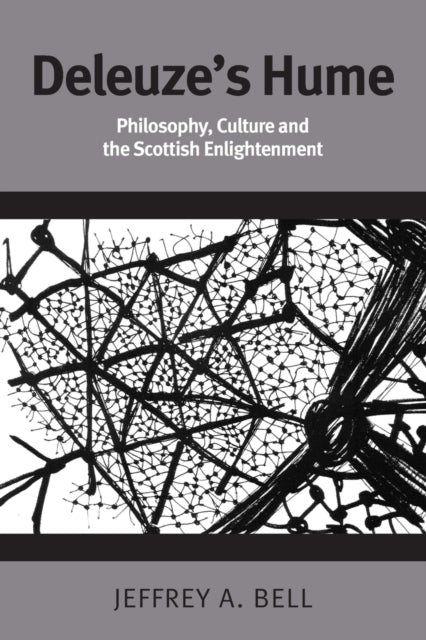 Book cover of: Deleuze's Hume. By: Jeffrey A. Bell