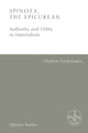 Book cover of: Spinoza, the Epicurean. By: Dimitris Vardoulakis