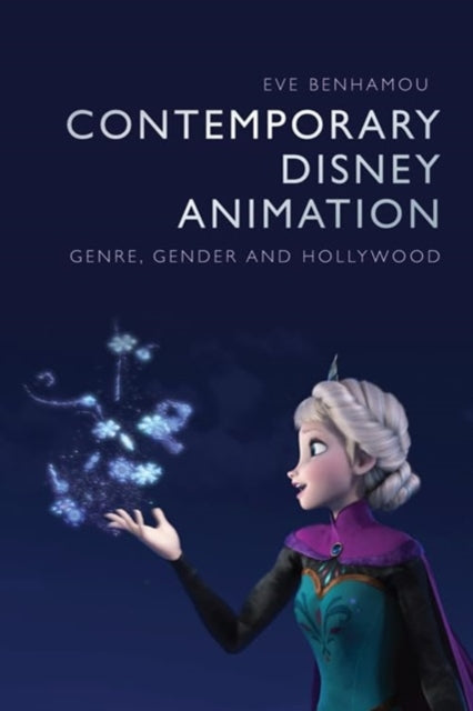 Book cover of: Contemporary Disney Animation. By: Eve Benhamou