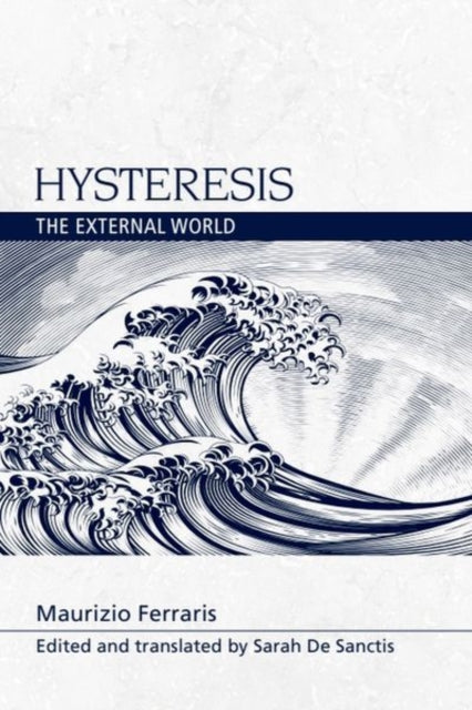 Book cover of: Hysteresis. By: Maurizio Ferraris
