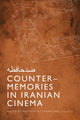 Book cover of: Counter-Memories in Iranian Cinema. By: Matthias Wittmann