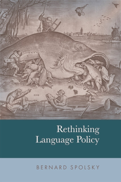 Book cover of: Rethinking Language Policy. By: Bernard Spolsky