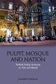 Book cover of: Pulpit, Mosque and Nation. By: Elisabeth Özdalga