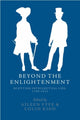 Book cover of: Beyond the Enlightenment. By: Aileen Fyfe