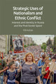 Book cover of: Strategic Uses of Nationalism and Ethnic Conflict. By: Pål Kolstø