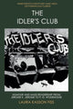 Book cover of: Idler's Club. By: Laura Kasson Fiss