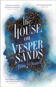 Book cover of: House on Vesper Sands. By: Paraic O’Donnell