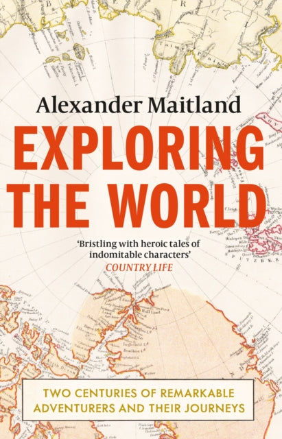 Book cover of: Exploring the World. By: Alexander Maitland