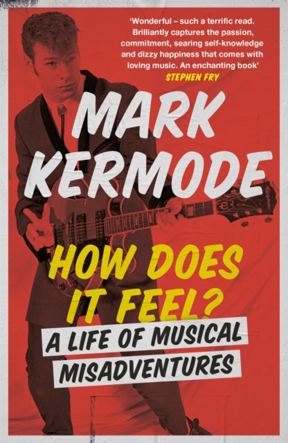 Book cover of: How Does It Feel?. By: Mark Kermode