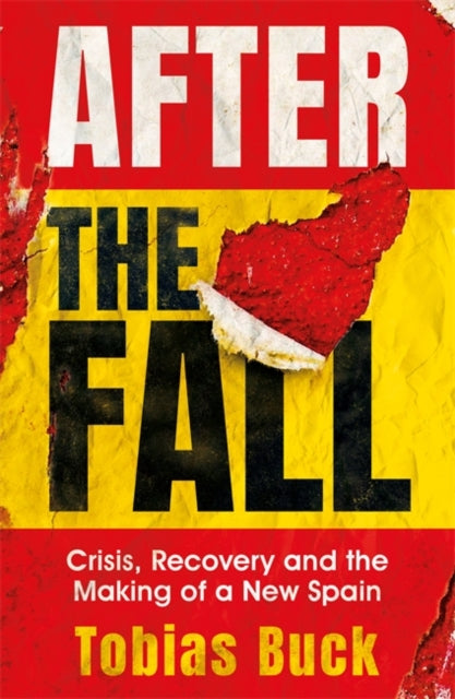 Book cover of: After the Fall. By: Tobias Buck