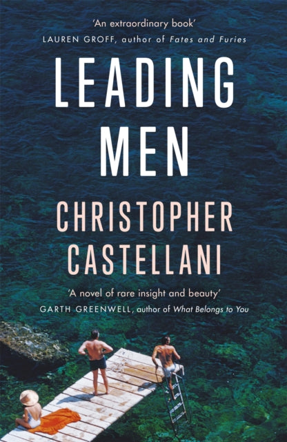 Book cover of: Leading Men. By: Christopher Castellani