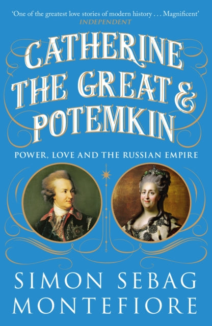Book cover of: Catherine the Great and Potemkin. By: Simon Sebag-Montefiore