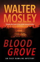 Book cover of: Blood Grove. By: Walter Mosley