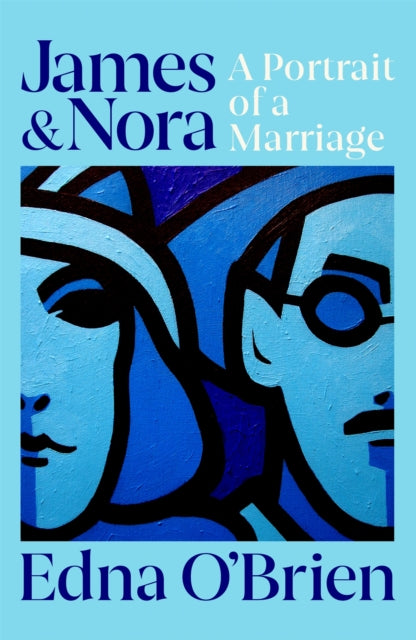 Book cover of: James and Nora. By: Edna O’Brien