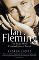 Book cover of: Ian Fleming. By: Andrew Lycett