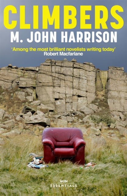 Book cover of: Climbers. By: M. John Harrison