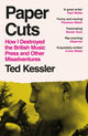 Book cover of: Paper Cuts. By: Ted Kessler