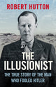 Book cover of: Illusionist. By: Robert Hutton