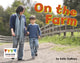 Book cover of: On the Farm. By: Kelly Gaffney